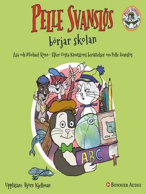cover image of Pelle Svanslös börjar skolan